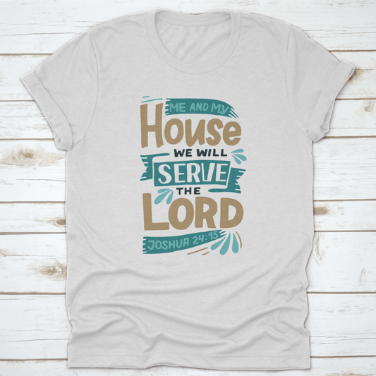 Hand Lettering With Bible Verse Me And My House We Will Serve The