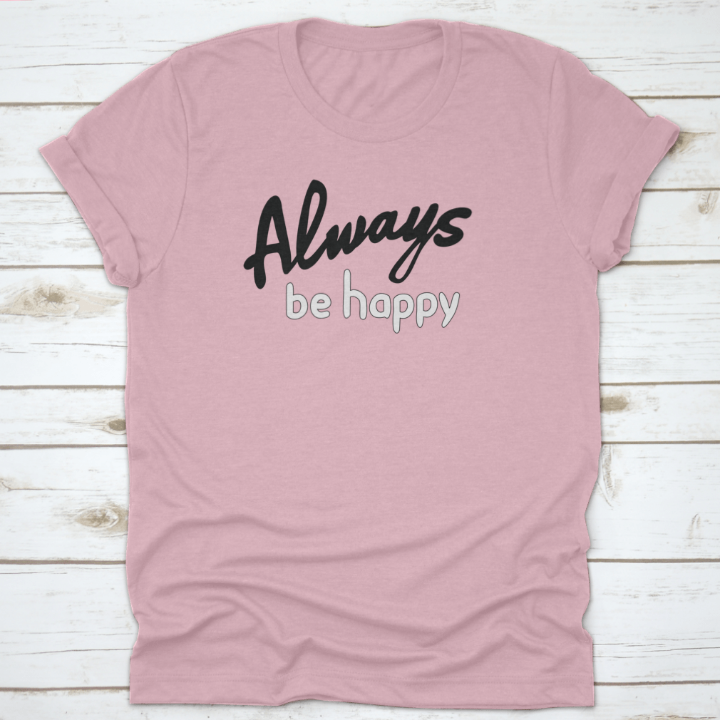 Always Be Happy. Bible Verse Quote. Motivation, Stylish, Christian